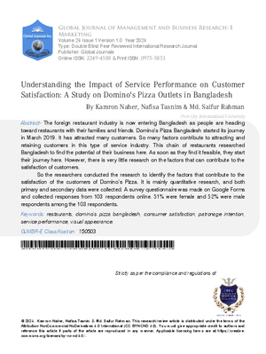 Understanding the Impact of Service Performance on Customer Satisfaction: A Study on Dominos Pizza Outlets in Bangladesh