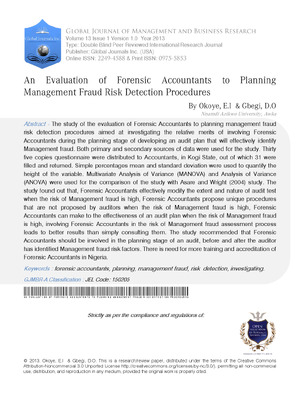 An Evaluation of Forensic Accountants to Planning Management Fraud Risk Detection Procedures