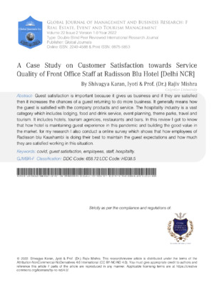 A Case Study on Customer Satisfaction towards Service Quality of Front Office Staff at Radisson Blu Hotel [Delhi NCR