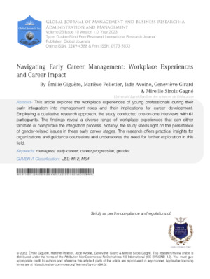 Navigating Early Career Management: Workplace Experiences and Career Impact