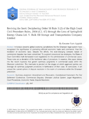 Reviving the Inert: Deciphering Order 58 Rule 3(2) of the High Court Civil Procedure Rules, 2004 (C.I. 47) through the Lens of Springfield Energy Ghana Ltd. V. Bulk Oil Transportation and Storage Company PLC