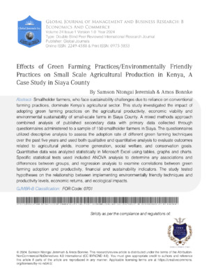 Effects Of Green Farming Practices/Environmentally Friendly Practices On Small Scale Agricultural Production In Kenya, A  Case Study In Siaya County.