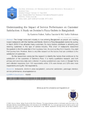 Understanding the Impact of Service Performance on Customer Satisfaction: A Study on Dominos Pizza Outlets in Bangladesh