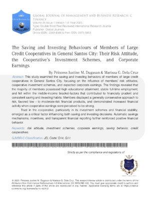 The Saving and Investing Behaviours of Members of Large Credit Cooperatives in General Santos City: Their Risk Attitude, the Cooperative's Investment Schemes, and Corporate Earnings