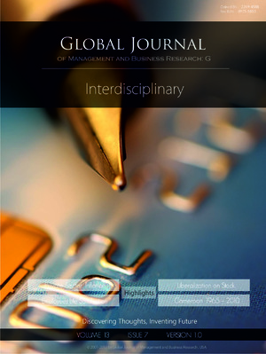 GJMBR-G Interdisciplinary: Volume 13 Issue G7