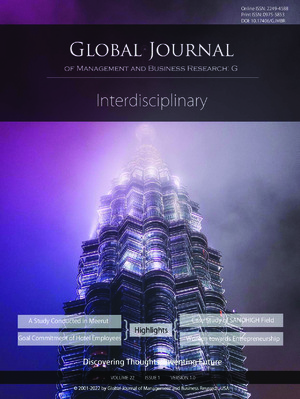 GJMBR-G Interdisciplinary: Volume 22 Issue G1