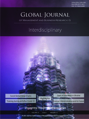 GJMBR-G Interdisciplinary: Volume 23 Issue G1