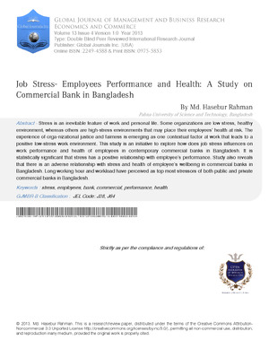Job Stress - Employees Performance and Health: A Study on Commercial Bank in Bangladesh