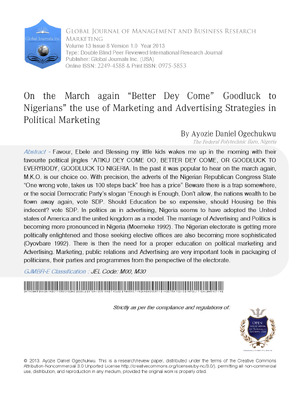 On the March again "Better Dey Come" Goodluck to Nigerians" the use of Marketing and Advertising Strategies in Political Marketing