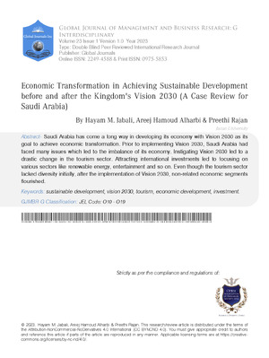 Economic Transformation in Achieving Sustainable Development Before and After the Kingdoms Vision 2030 (A Case Review for Saudi Arabia)