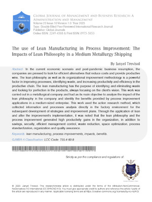 The Use of Lean Manufacturing in Process Improvement: The Impacts of Lean Philosophy in a Medium Metallurgy Shipping