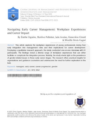 Navigating Early Career Management: Workplace Experiences and Career Impact