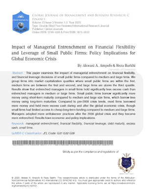 Impact of Managerial Entrenchment on Financial Flexibility and Leverage of Small Public  Firms: Policy Implications for Global Economic Crisis