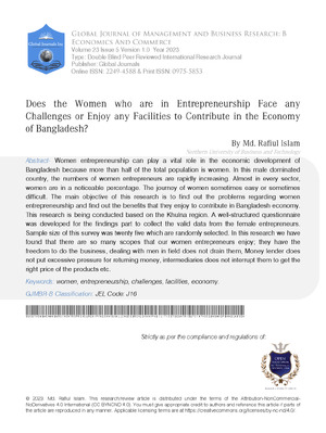 Does the Women who are in Entrepreneurship Face Any Challenges or Enjoy Any Facilities To  Contribute In The Economy Of Bangladesh?