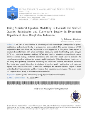 Using Structural Equation Modelling to Evaluate the Service Quality, Satisfaction and Customer's Loyalty in Hypermart Department Store, Bangkalan, Indonesia